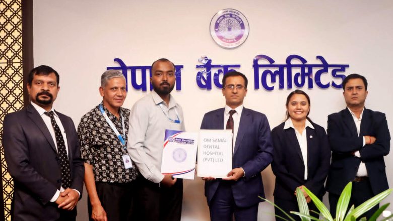 नेपाल बैंक र ॐ समाज डेन्टलबीच सहुलियतपूर्ण दन्त उपचार सम्झौता